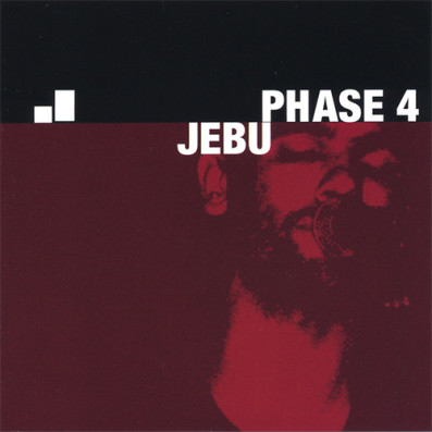 JEBU 'Phase 4'