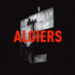 Song of the Day: 'Blood' by Algiers