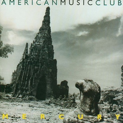 Song of the Day: 'I've Been a Mess' by American Music Club