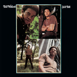 Song of the Day: 'I Don't Know' by Bill Withers