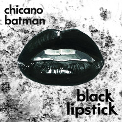 Song of the Day: 'Black Lipstick' by Chicano Batman