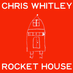 Song of the Day: 'Rocket House' by Chris Whitley