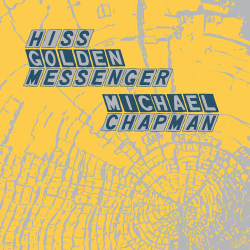 Song of the Day: 'Still Life Blues' by Hiss Golden Messenger