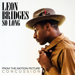 Song of the Day: 'So Long' by Leon Bridges