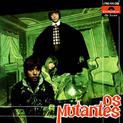 Song of the Day: 'A Minha Menina' by Os Mutantes