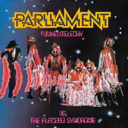 Song of the Day: 'Funkentelechy' by Parliament
