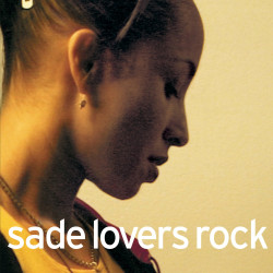 Song of the Day: 'Lovers Rock' by Sade