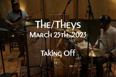 The/Theys 'Taking Off'