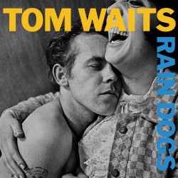 Song of the Day: 'Jockey Full Of Bourbon' by Tom Waits